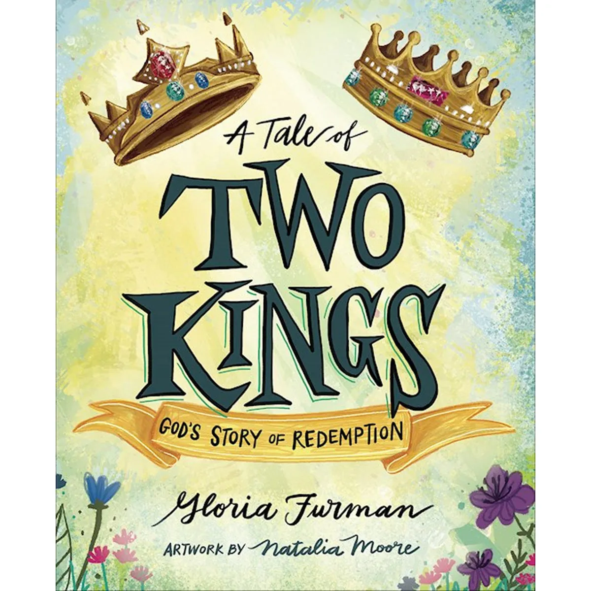 A Tale of Two Kings | Gloria Furman