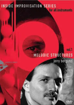Inside Improvisation Series, Vol. 1: Melodic Structures