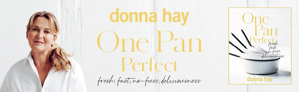 One Pan Perfect by Donna Hay