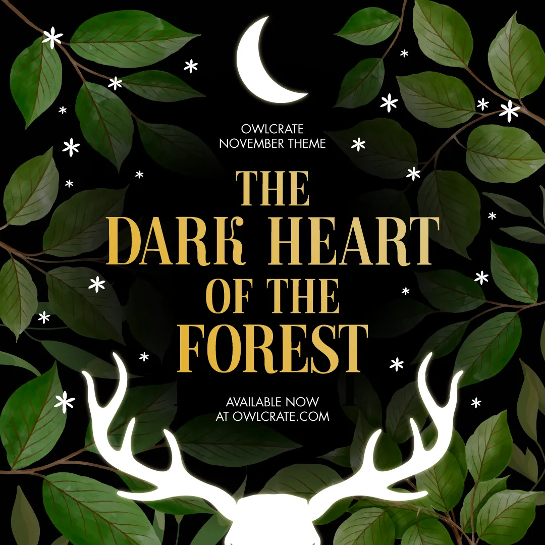 OwlCrate 'THE DARK HEART OF THE FOREST' Box
