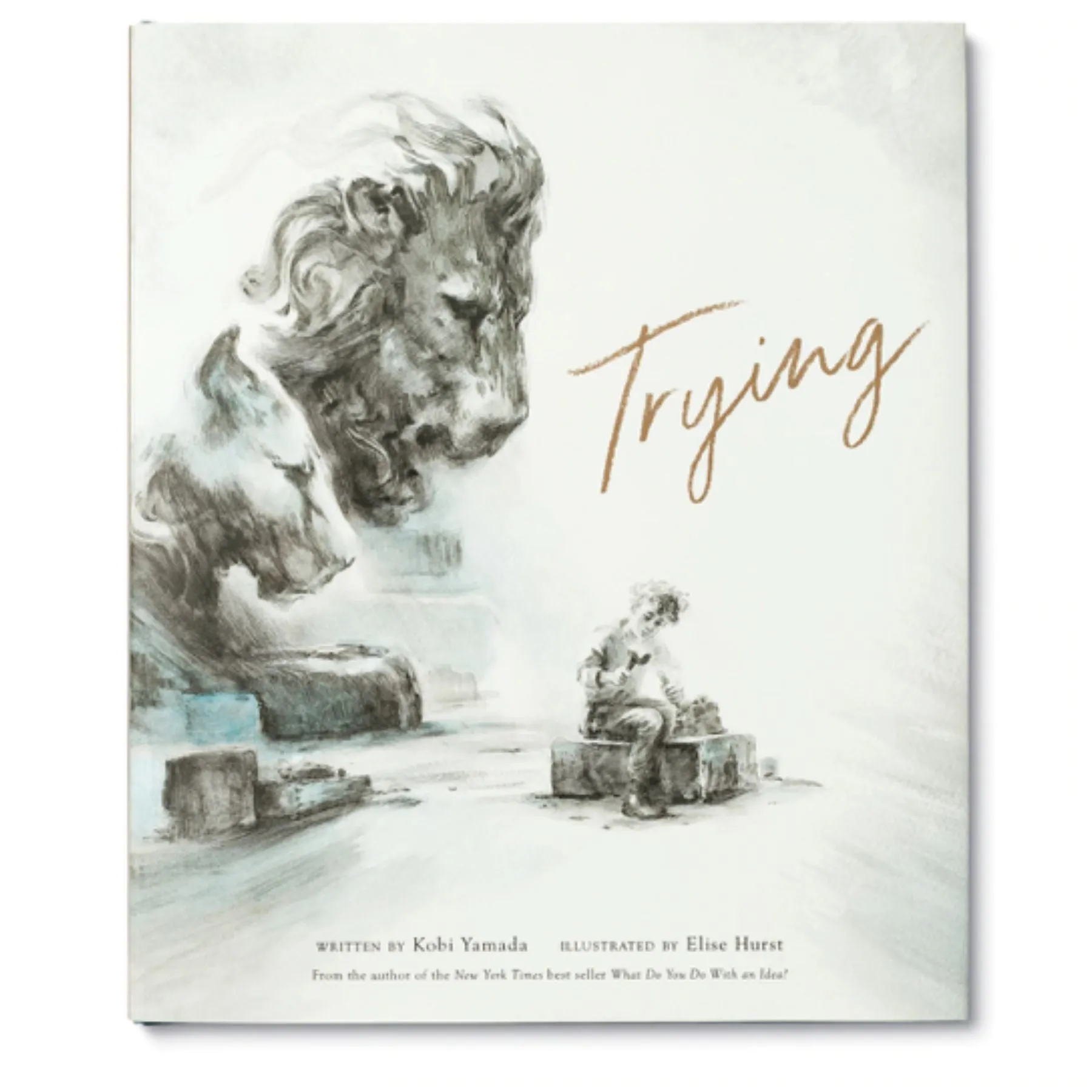 Trying